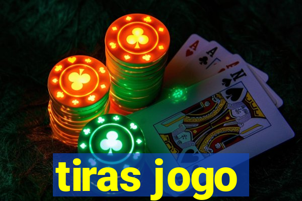 tiras jogo